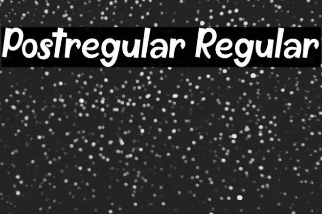 Postregular Regular Font examples