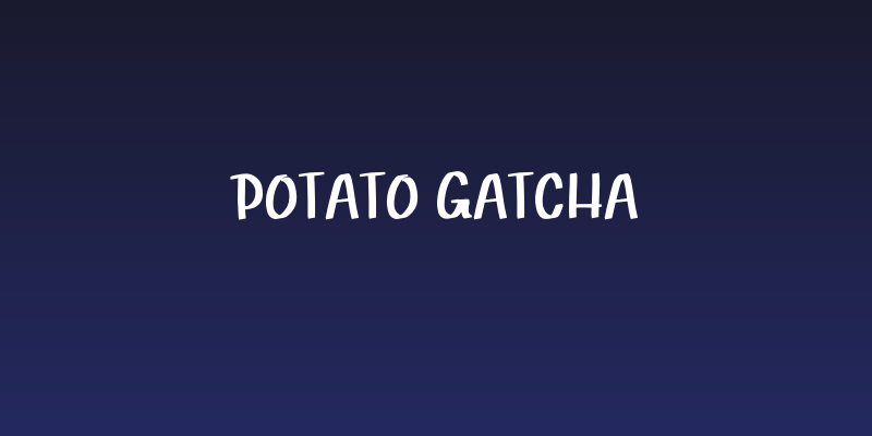Potato Gatcha Social Header