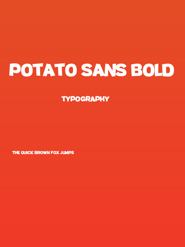 Potato sans Bold Poster