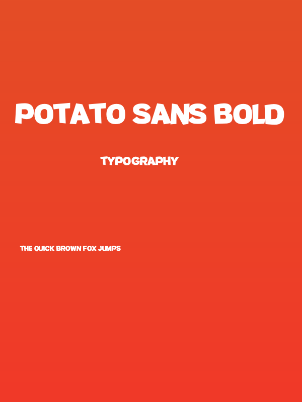 Potato sans Bold Poster