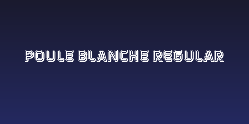 Poule Blanche Regular Social Header