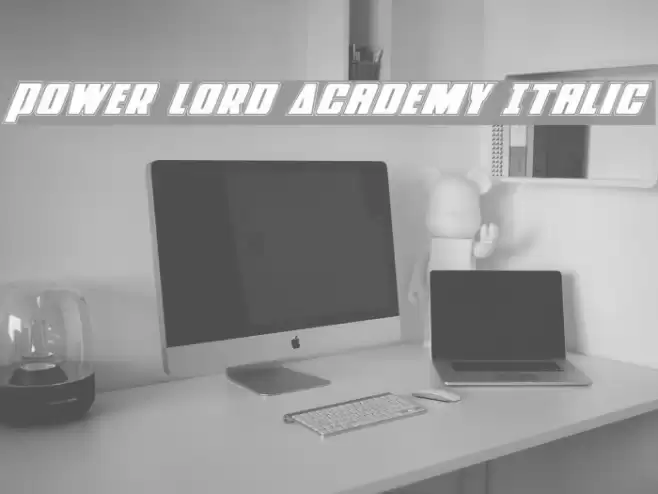 Power Lord Academy Italic Font examples