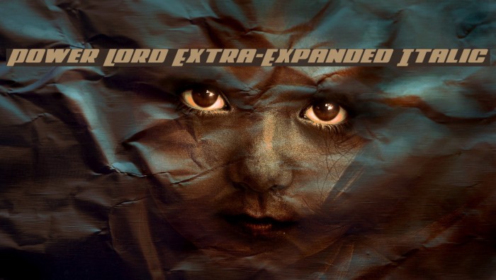 Power Lord Extra-Expanded Italic Font examples