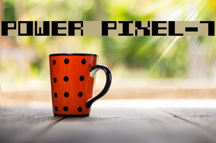 Power Pixel-7 Font examples