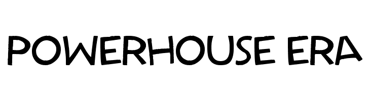 Powerhouse Era  フリーフォントのダウンロード