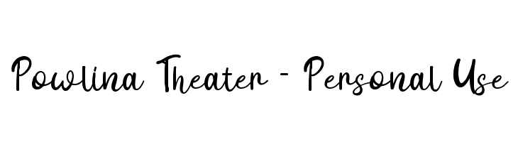 Powlina Theater - Personal Use  font caratteri gratis