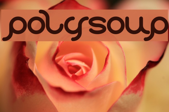 polysoup Font examples