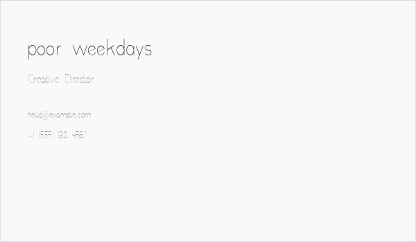 poor weekdays Business Card