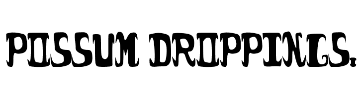 possum droppings.  フリーフォントのダウンロード