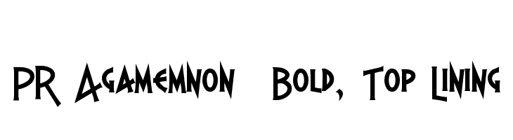 PR Agamemnon  Bold, Top Lining  لخطوط تنزيل