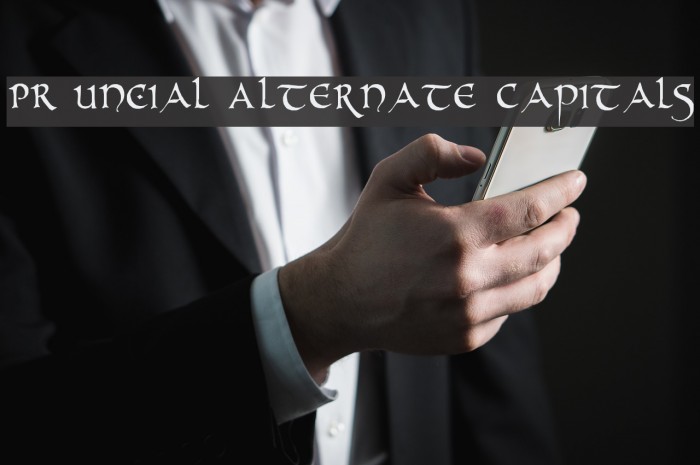 PR Uncial Alternate Capitals Font examples