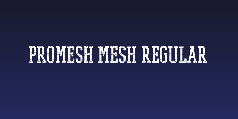 PROMESH Mesh Regular Social Header