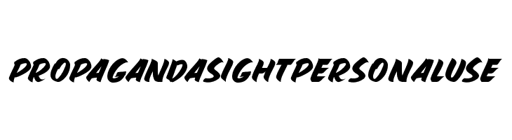 PROPAGANDA SIGHT PERSONAL USE  नि: शुल्क फ़ॉन्ट्स डाउनलोड