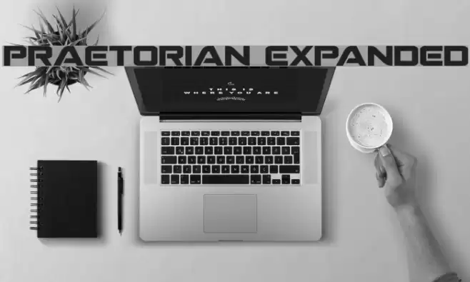 Praetorian Expanded Font examples