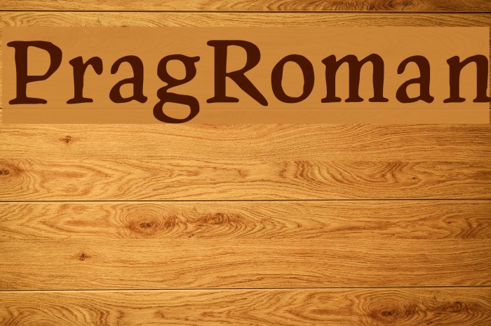 PragRoman Font examples