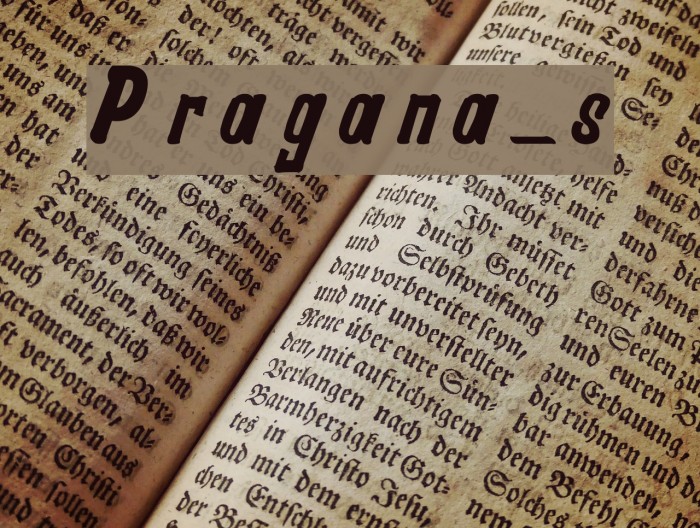 Pragana-s Font examples