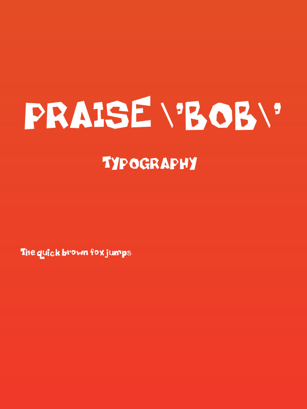 Praise 'Bob' Poster