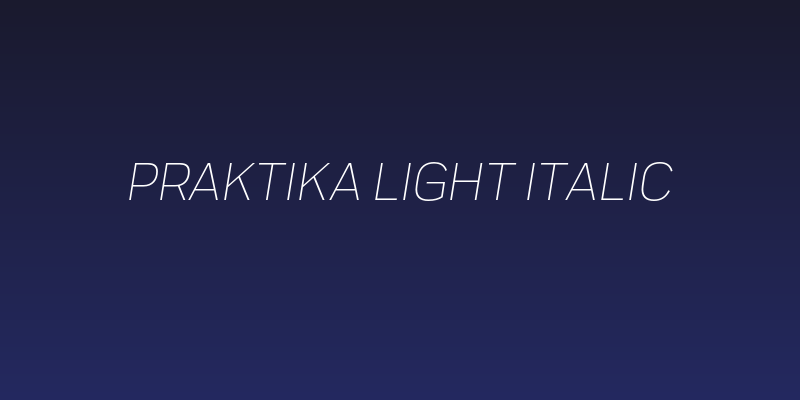 Praktika Light Italic Social Header