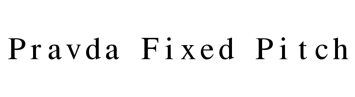 Pravda Fixed Pitch Font