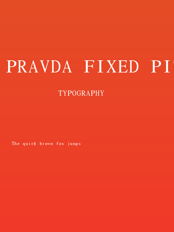 Pravda Fixed Pitch Poster