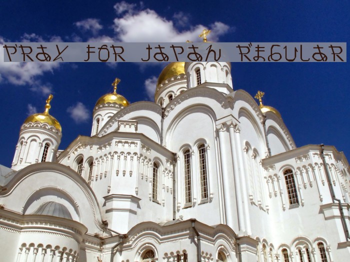 Pray for Japan Regular Font examples