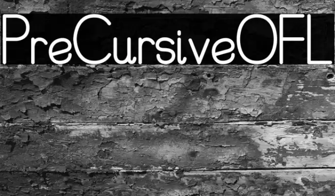 PreCursiveOFL Font examples