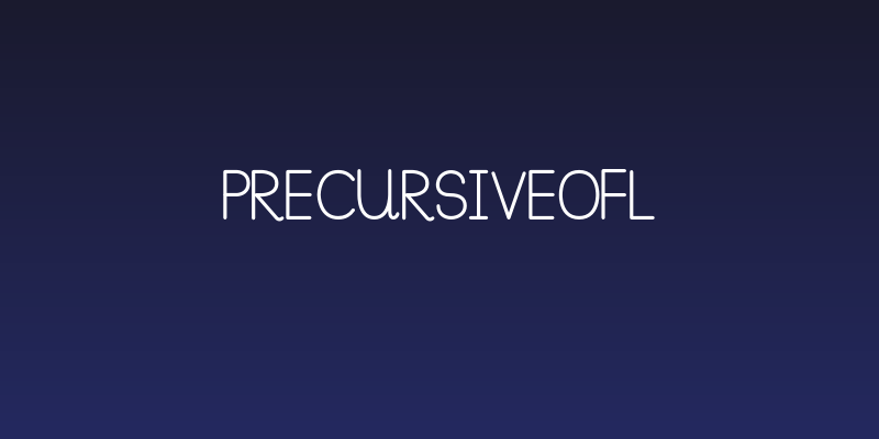 PreCursiveOFL Social Header