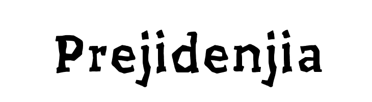 Prejidenjia  नि: शुल्क फ़ॉन्ट्स डाउनलोड