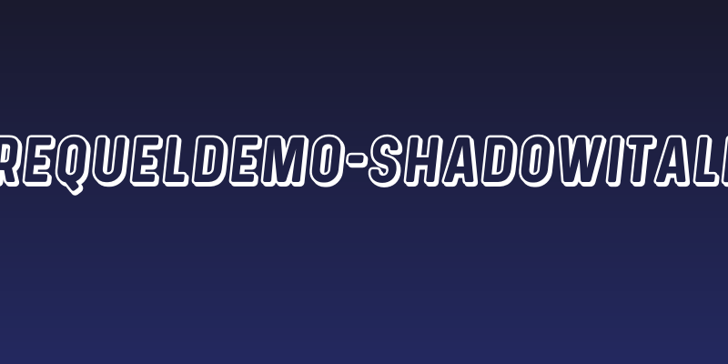 PrequelDemo-ShadowItalic Social Header