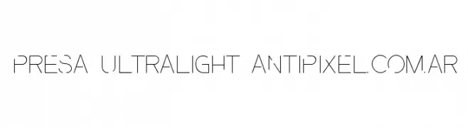Presa UltraLight ANTIPIXEL.COM.AR  Descarca Fonturi Gratis