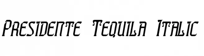 Presidente Tequila Italic  नि: शुल्क फ़ॉन्ट्स डाउनलोड