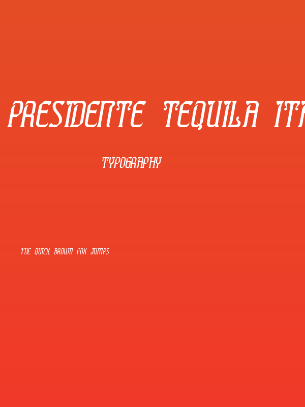 Presidente Tequila Italic Poster
