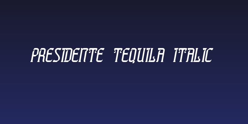 Presidente Tequila Italic Social Header