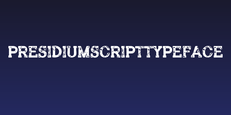 PresidiumScriptTypeface Social Header