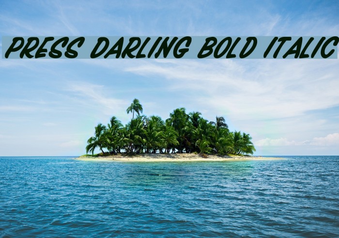 Press Darling Bold Italic Font examples