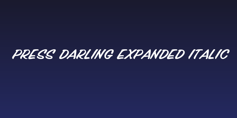 Press Darling Expanded Italic Social Header