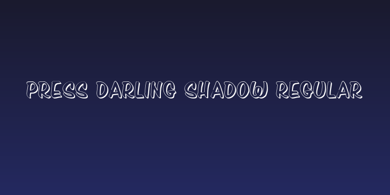 Press Darling Shadow Regular Social Header