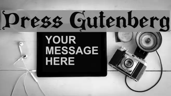Press Gutenberg Font examples