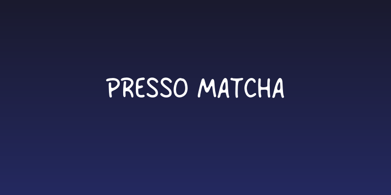 Presso Matcha Social Header