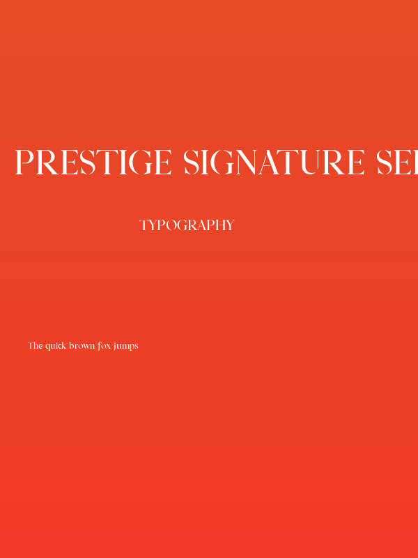 Prestige Signature Serif - Demo Poster
