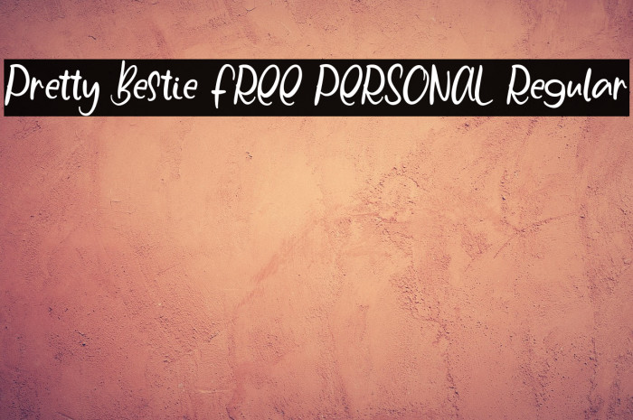 Pretty Bestie FREE PERSONAL Regular Example 1