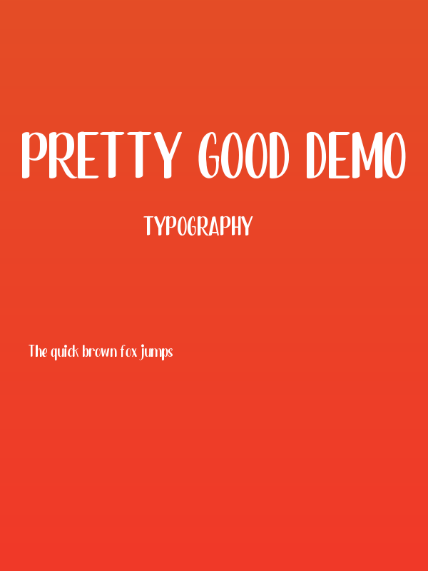 Pretty Good Demo Poster