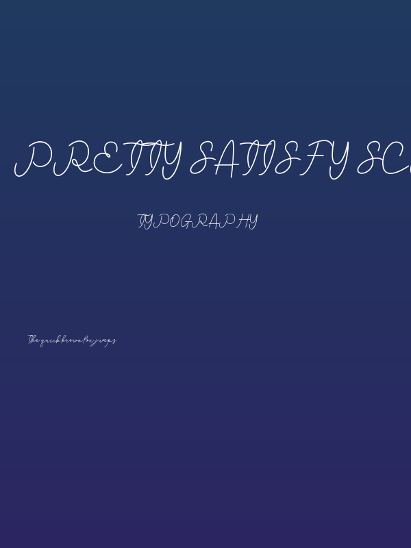 Pretty Satisfy Script Poster
