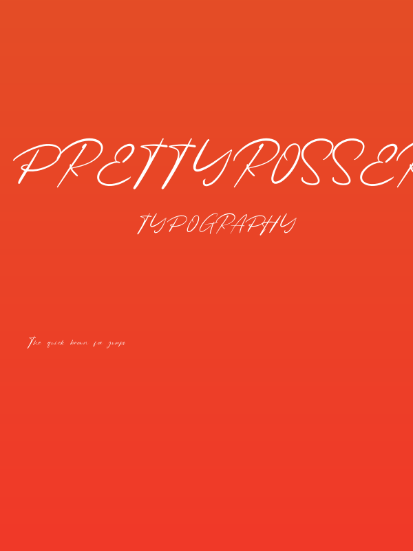 PrettyRosseRegular Poster