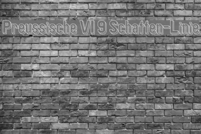 Preussische VI 9 Schatten-Linie Caratteri examples
