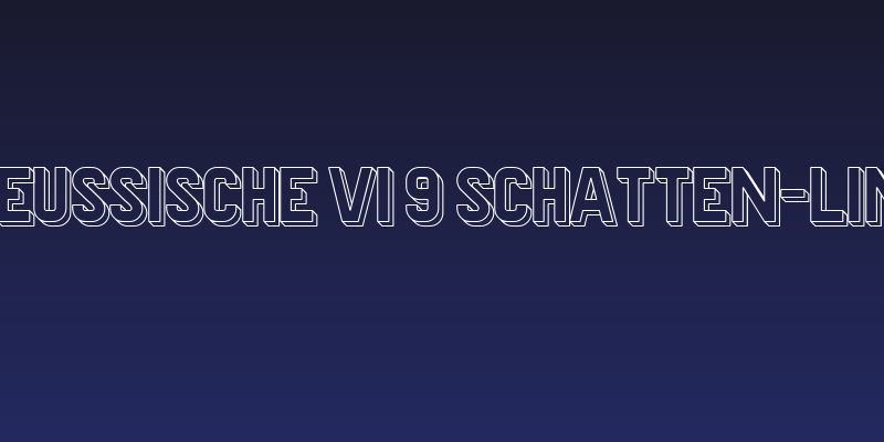 Preussische VI 9 Schatten-Linie Social Header