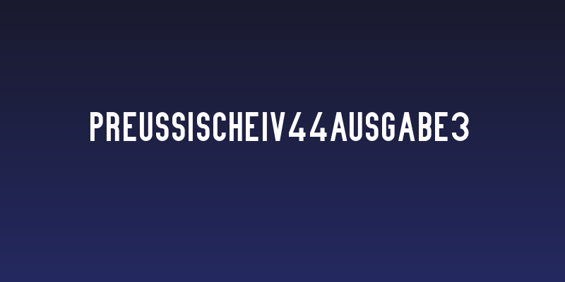 PreussischeIV44Ausgabe3 Social Header