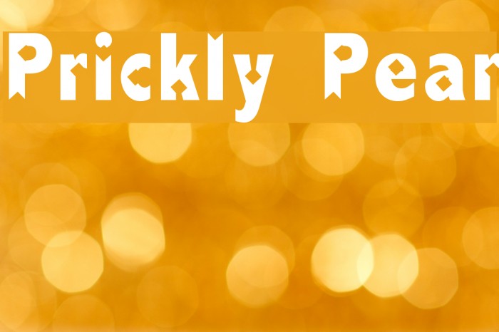 Prickly Pear Font examples