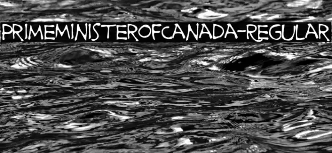 PrimeMinisterofCanada-Regular Font examples