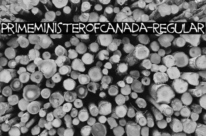 PrimeMinisterofCanada-Regular Font examples